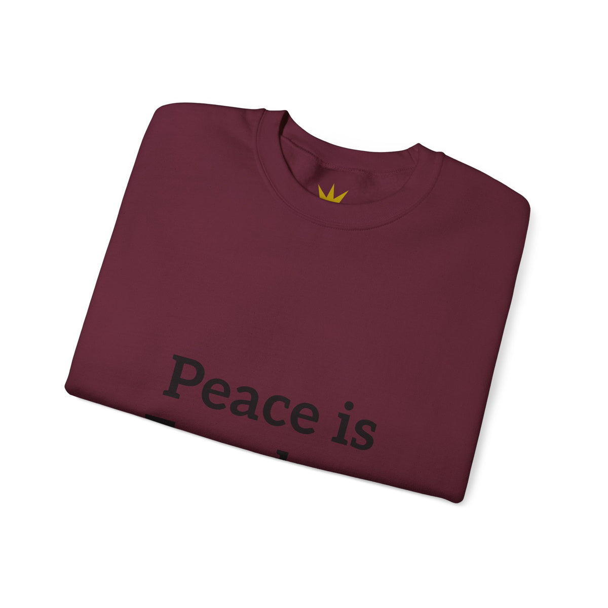 Crewneck Sweatshirt — "Peace is Freedom / Love Always Wins" Inspirational Heart Sleeve Pullover