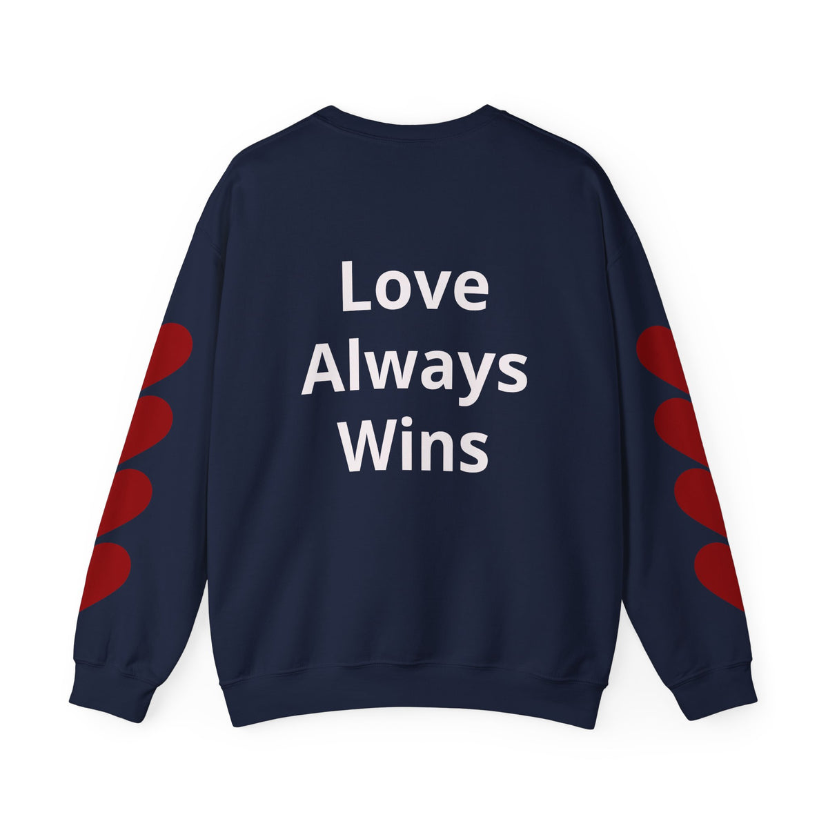 Peace Is Freedom Crewneck Sweatshirt — "Love Always Wins" Heart Sleeve Pullover