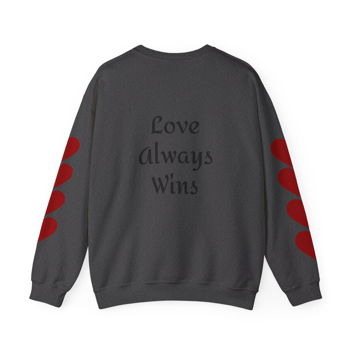 Crewneck Sweatshirt — "Peace is Freedom / Love Always Wins" Inspirational Heart Sleeve Pullover