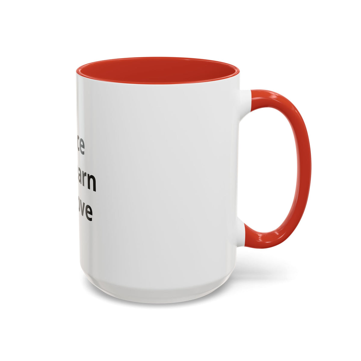 Peace We Learn We Love Accent Coffee Mug – Inspirational Morning Tea Cup
