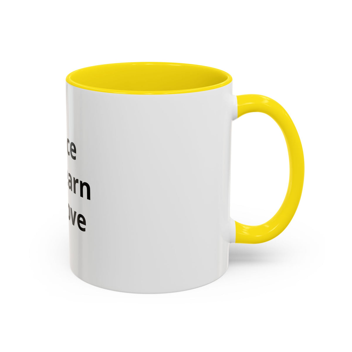 Peace We Learn We Love Accent Coffee Mug – Inspirational Morning Tea Cup