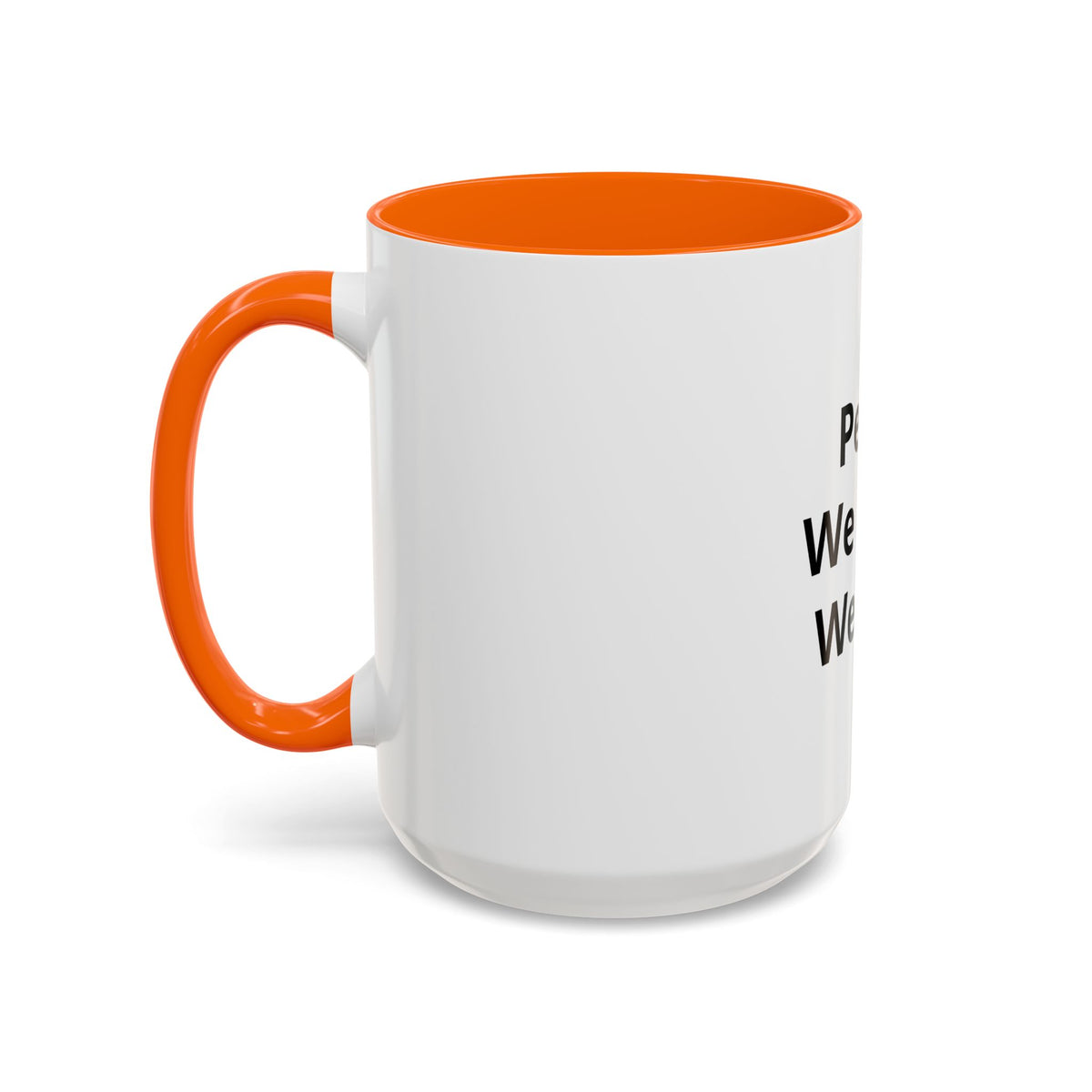 Peace We Learn We Love Accent Coffee Mug – Inspirational Morning Tea Cup