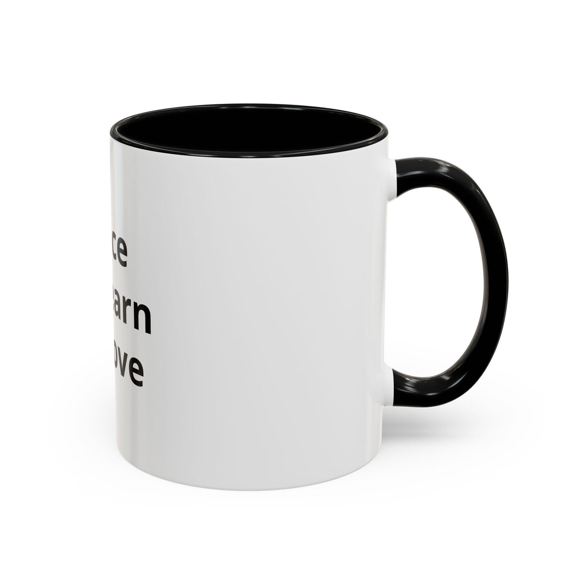 Peace We Learn We Love Accent Coffee Mug – Inspirational Morning Tea Cup