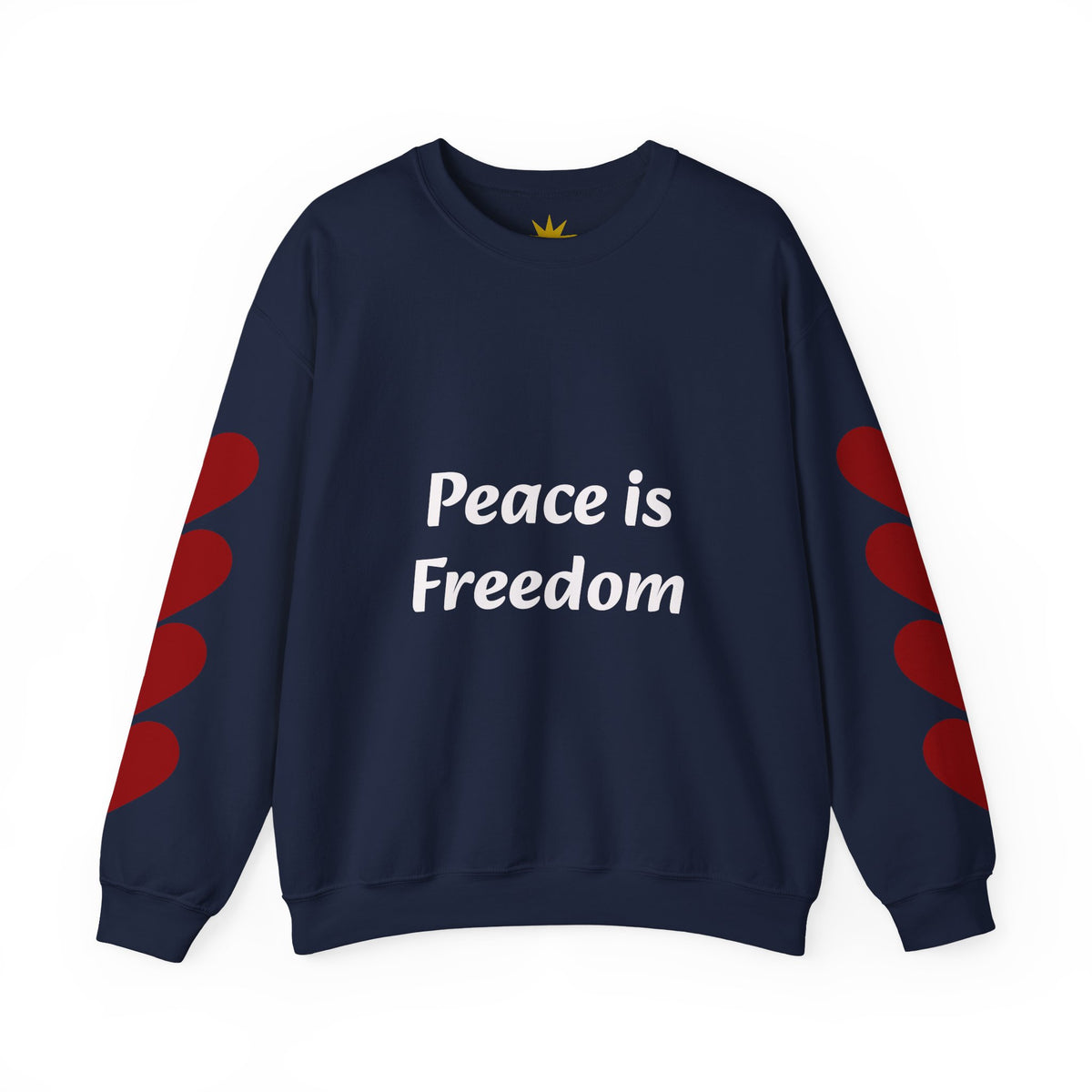 Peace Is Freedom Crewneck Sweatshirt — "Love Always Wins" Heart Sleeve Pullover
