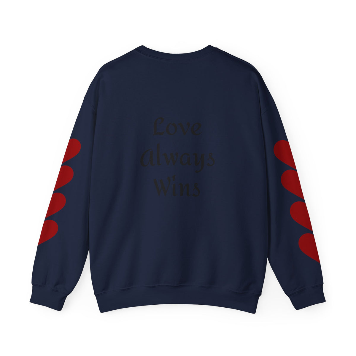 Crewneck Sweatshirt — "Peace is Freedom / Love Always Wins" Inspirational Heart Sleeve Pullover