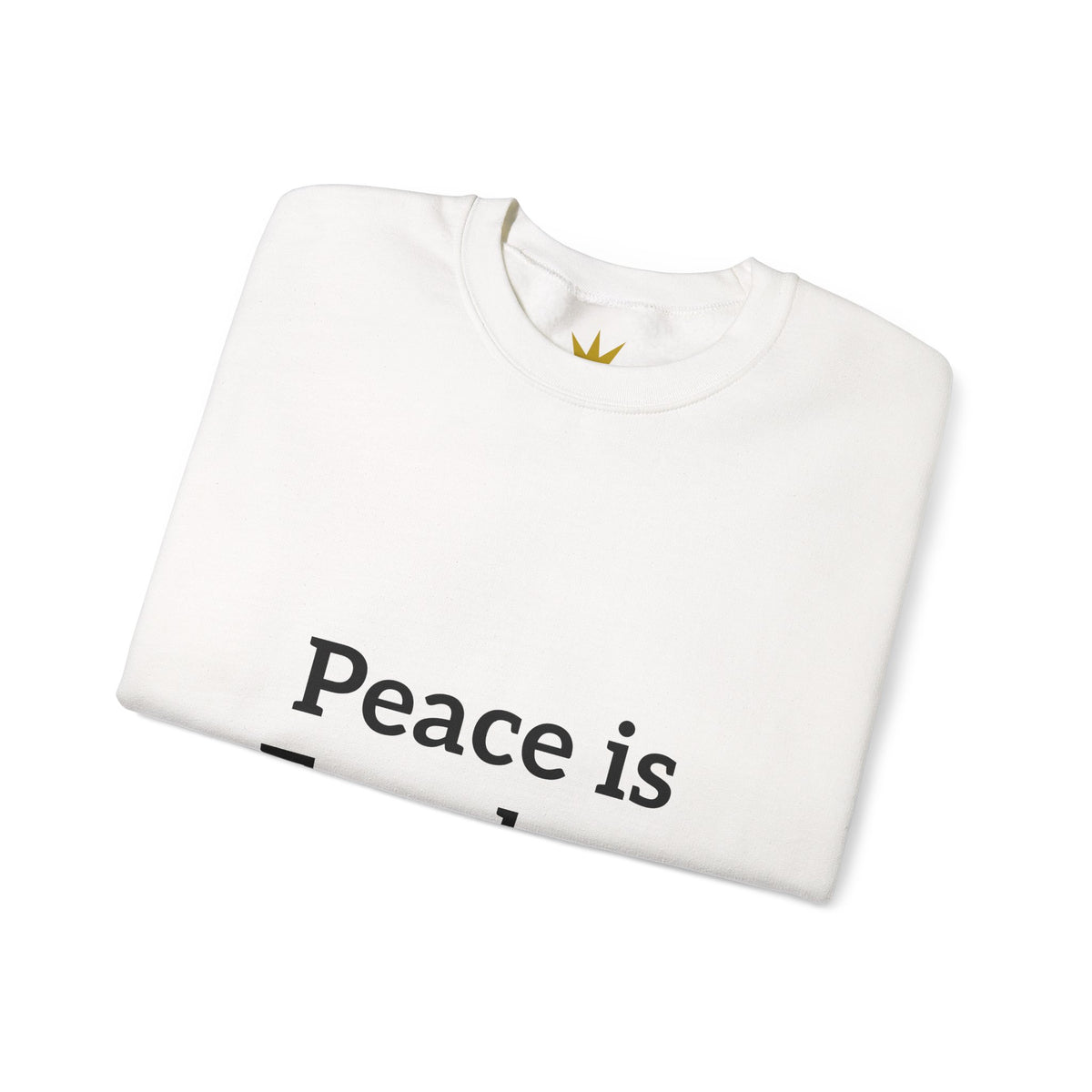 Crewneck Sweatshirt — "Peace is Freedom / Love Always Wins" Inspirational Heart Sleeve Pullover