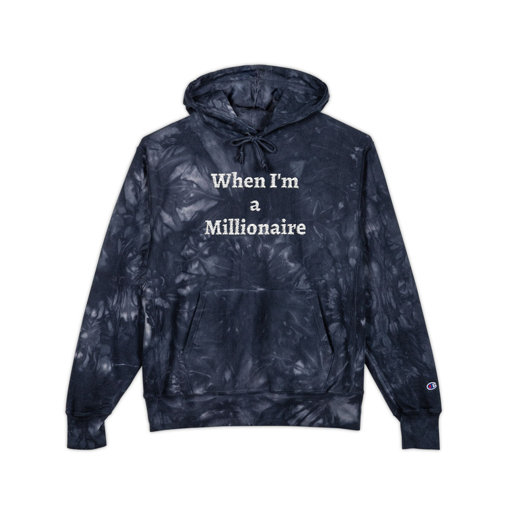 Tie-Dye Hoodie — "When I'm a Millionaire" Embroidered Streetwear