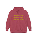 Warmth Is the Love You Bring Hoodie